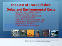 The cost of truck crashes  delay and environmental costs