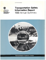 Transportation Safety Information Report 1988 Annual Summary