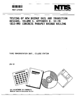 Testing of New Bridges Rail and Transition Designs Volume V Appendix D 32in 813mm Concrete Parapet Bridge Riling