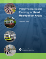 Performancebased planning for small metropolitan areas