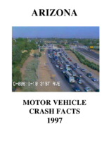 Arizona Motor Vehicle Crash Facts 1997