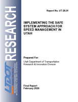 Implementing the Safe System Approach for Speed Management in Utah
