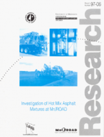 Investigation of hot mix asphalt mixtures at MnROAD  final report