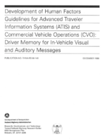 Driver memory for invehicle visual and auditory messages