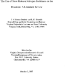 The use of slow release nitrogen fertilizers on the roadside of Virginia  a literature review