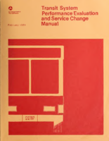 Transit System Performance Evaluation and Service Change Manual