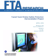Transit Track Worker Safety Protection Demonstration Project