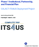 Phase 1 Institutional Partnership and Financial Plan CALACT ITS4US Deployment Project