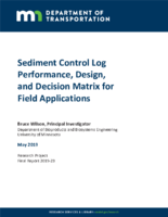 Sediment Control Log Performance Design and Decision Matrix for Field Applications