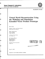 Virtual world reconstruction using the modeling and simulation extended vector product prototype