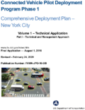 Connected Vehicle Pilot Deployment Program Phase 1 Comprehensive Deployment Plan New York City Volume 1 Technical Application Part I Technical and Management Approach