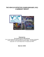 The Vehicle Detector Clearinghouse VDC  a summary report