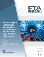 Research Report and Findings Specifications and Guidelines for Rail Tunnel Inspection and Maintenance