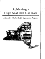 Achieving a High Seat Belt Use Rate A Guide for Selective Traffic Enforcement Programs
