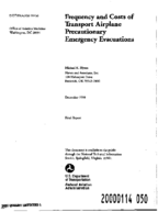 Frequency and Costs of Transport Airplane Precautionary Emergency Evacuations