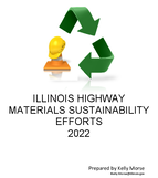 Illinois Highway Materials Sustainability Efforts 2022