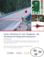 Seismic Monitoring for Asset Management and Prioritization of Transportation Infrastructure