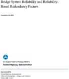 Bridge System Reliability and ReliabilityBased Redundancy Factors