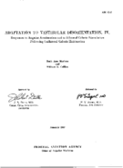 Adaptation to vestibular disorientation IV Responses to angular acceleration and to bilateral caloric stimulation following unilateral caloric habituation