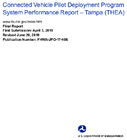 Connected Vehicle Pilot Deployment Program System Performance Report  Tampa THEA Period March 2018February 2019