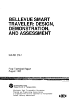 Bellevue Smart Traveler Design Demonstration and Assessment