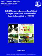INDOT Research Program Benefit Cost AnalysisReturn on Investment for Projects Completed in FY 2022