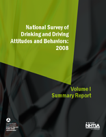 National Survey of Drinking and Driving Attitudes and Behaviors 2008 Volume 1 Summary Report
