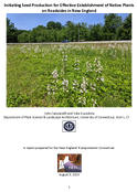 Initiating Seed Production for Effective Establishment of Native Plants on Roadsides in New England