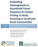 Evaluating Heterogeneity in Household Travel Response to Carbon Pricing A Study Focusing on Small and Rural Communities