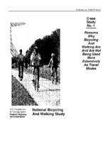 Reasons Why Bicycling and Walking Are and Are Not Being Used More Extensively As Travel Modes