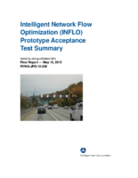 Intelligent Network Flow Optimization INFLO prototype acceptance test summary