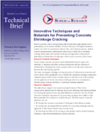 Innovative Techniques and Materials for Preventing Concrete Shrinkage Cracking Technical Brief