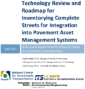 Technology Review and Roadmap for Inventorying Complete Streets for Integration Into Pavement Asset Management Systems