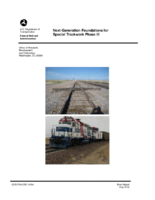 Nextgeneration foundations for special trackwork phase III  final report