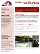 MultiSpan Lateral Slide Laboratory Investigation Phase II Tech Transfer Summary
