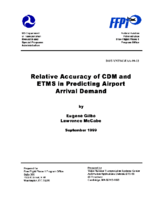 Relative Accuracy of CDM and ETMS in Predicting Airport Arrival Demand