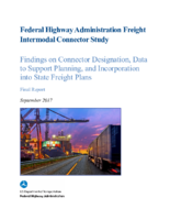 Findings on Connector Designation Data to Support Planning and Incorporation into State Freight Plans