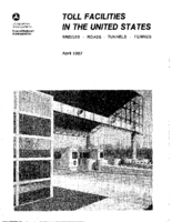 Toll Facilities in the United States Bridges Roads Tunnels Ferries 1987