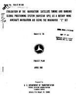 Evaluation of the Navigation Satellite Timing and Ranging Global Positioning System Navstar GPS as a Rotary Wing Aircraft Navigation Aid Using the Magnayox Z Set