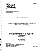 Development of a Type IP Cement Supplementary Report 3 Effect of Natural Pozzolans and Fly Ash on Alkali Silica Reactivity