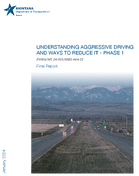 Understanding Aggressive Driving and Ways to Reduce It  Phase 1