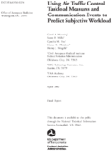 Using Air Traffic Control Taskload Measures and Communication Events to Predict Subjective Workload