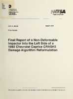 Final report of a nondeformable impactor into the left side of a 1992 Chevrolet Caprice CRASH3 damage algorithm reformulation