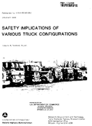 Safety Implications of Various Truck Configurations Volume III Summary Report