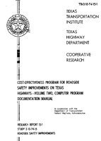 Cost Effectiveness Program for Roadside Safety Improvements on Texas Highways Volume Two Computer Program Documentation Manual