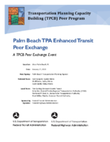 Palm Beach TPA Enhanced Transit Peer Exchange A TCPB Peer Exchange Event