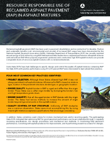Resource Responsible Use of Reclaimed Asphalt Pavement RAP in Asphalt Mixtures