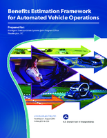 Benefits estimation framework for automated vehicle operations