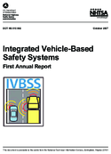 Integrated VehicleBased Safety Systems First Annual Report