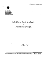 Life Cycle Cost Analysis in Pavement Design Interim Technical Bulletin